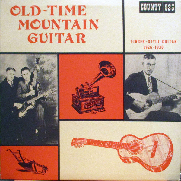 Various : Old-Time Mountain Guitar (Finger-Style Guitar 1926-1930) (LP, Comp, All)