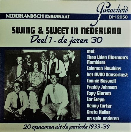 Various : Swing & Sweet In Nederland (Deel 1 - De Jaren '30) (CD, Comp, Mono)