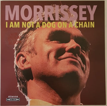 Morrissey : I Am Not A Dog On A Chain (LP, Album)