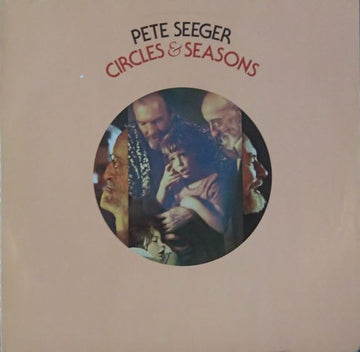 Pete Seeger : Circles & Seasons (LP, Album, Promo)