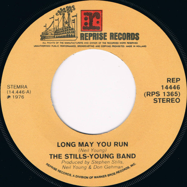 The Stills-Young Band : Long May You Run (7", Single)