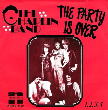 The Chaplin Band : The Party Is Over (7", Single)