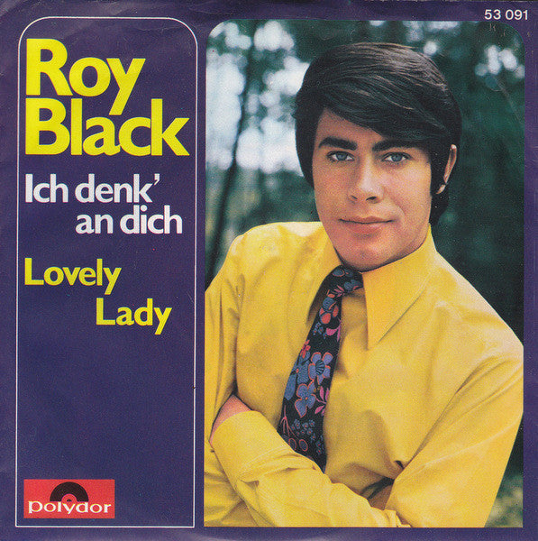 Roy Black : Ich Denk' An Dich (7", Single, Mono)