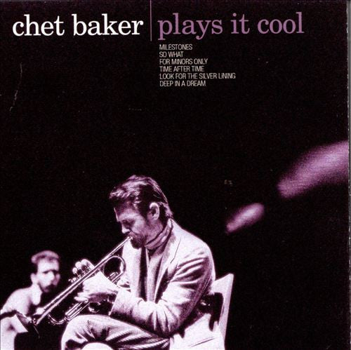 Chet Baker : Plays It Cool (CD, Comp)