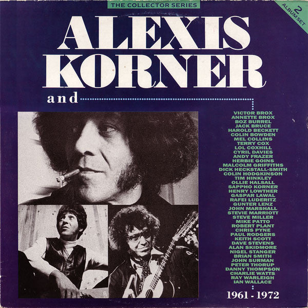 Alexis Korner : Alexis Korner And... 1961 - 1972 (2xLP, Comp, RM)