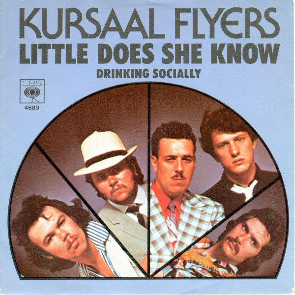 Kursaal Flyers : Little Does She Know (7", Single)