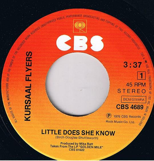 Kursaal Flyers : Little Does She Know (7", Single)
