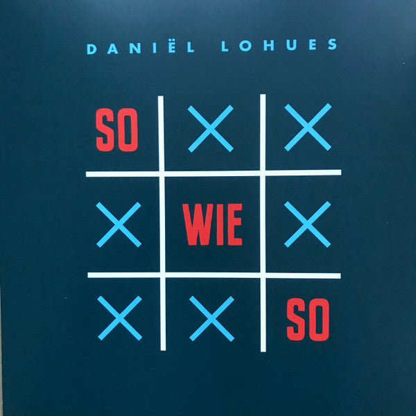 Daniël Lohues : Sowieso (LP, Album + CD, Album)