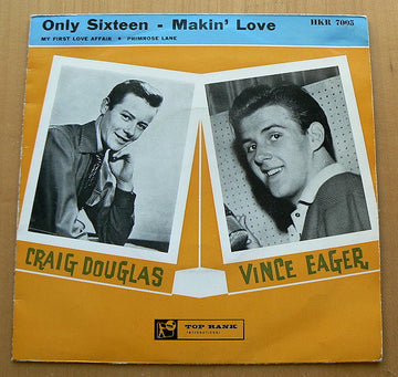 Craig Douglas (2), Vince Eager : Only Sixteen - Makin' Love (7", EP, 3-P)