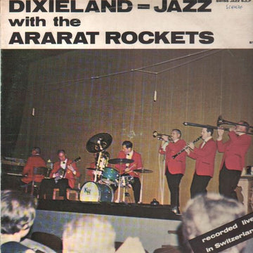 Ararat Rockets : Dixieland-Jazz With The Ararat Rockets (LP)