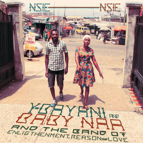 Y-Bayani, Baby Naa And The Band Of Enlightenment, Reason And Love : Nsie Nsie (LP, Album)