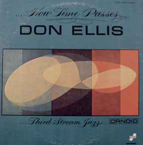 Don Ellis : ...How Time Passes... (LP, Album, RE)