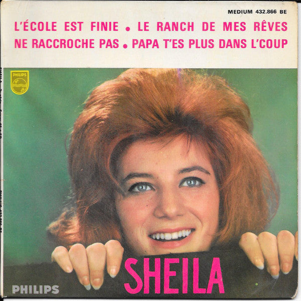 Sheila (5) : L'école Est Finie (7", EP, Mono)