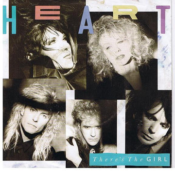 Heart : There's The Girl (7", Single)