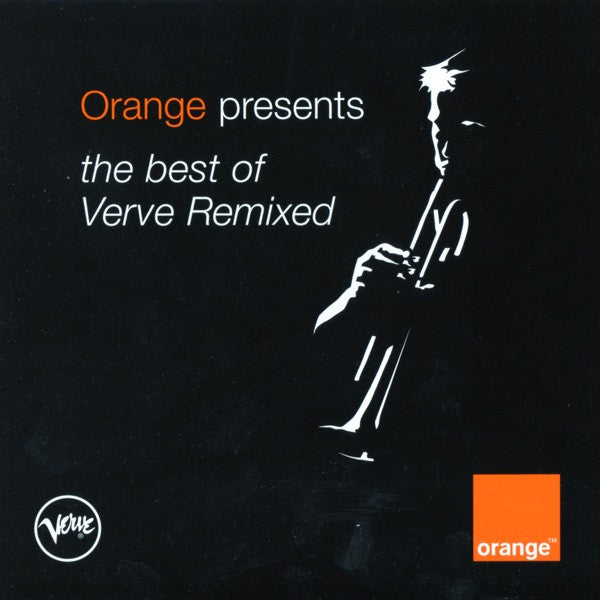 Various : Orange Presents The Best Of Verve Remixed (CD, Comp, Promo)