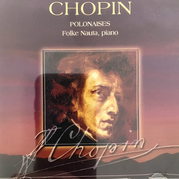 Frédéric Chopin, Folke Nauta : Polonaises  (CD, Album)