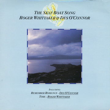 Roger Whittaker & Des O'Connor : The Skye Boat Song (7", Single, Inj)