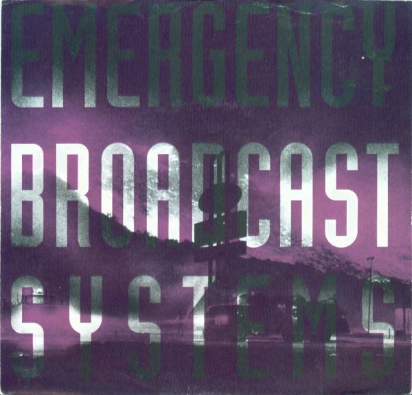 Various : Emergency Broadcast Systems - Volume Two (7", Comp)