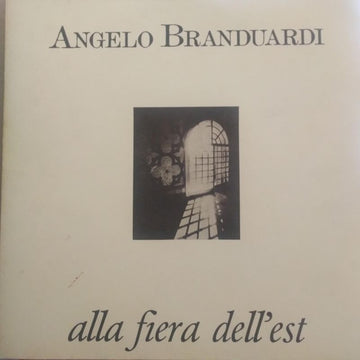 Angelo Branduardi : Alla Fiera Dell'Est (LP, Album, RE)