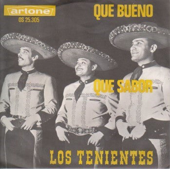 Los Tenientes : Que bueno (7", Single)