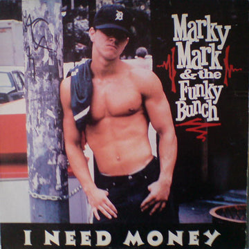 Marky Mark & The Funky Bunch : I Need Money (12")