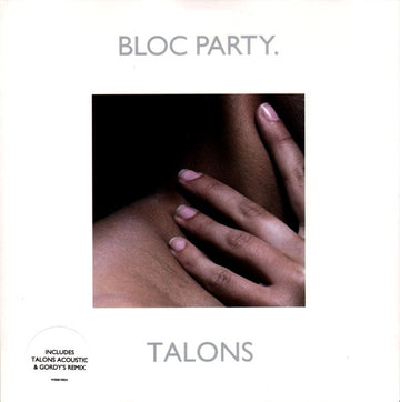 Bloc Party : Talons (7", Single, 2/2)