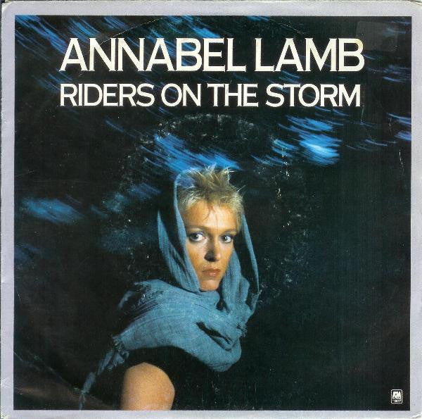 Annabel Lamb : Riders On The Storm (7", Single)