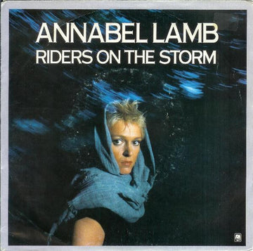 Annabel Lamb : Riders On The Storm (7", Single)