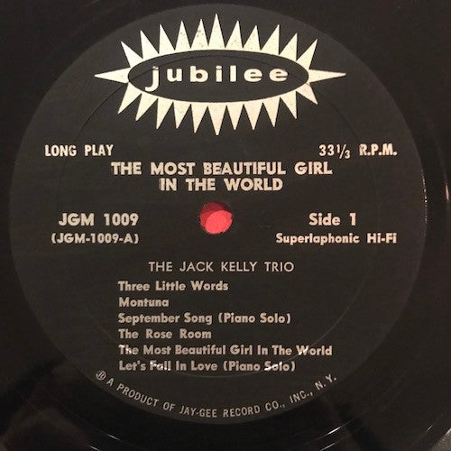 Jack Kelly Trio : The Most Beautiful Girl In The World (LP, Album, Mono, RP)
