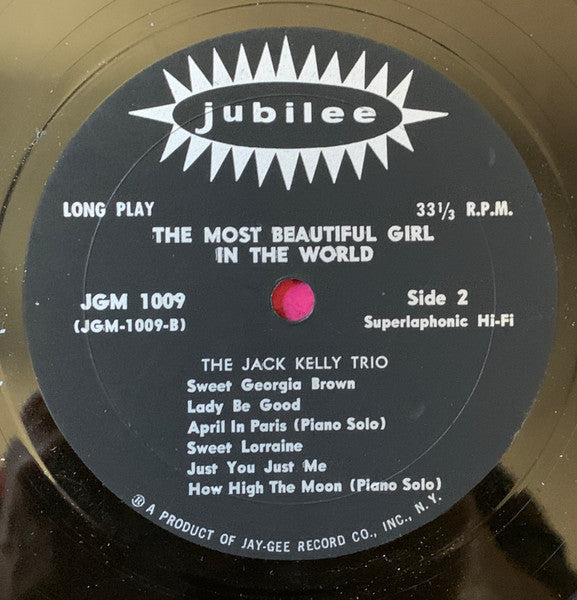 Jack Kelly Trio : The Most Beautiful Girl In The World (LP, Album, Mono, RP)