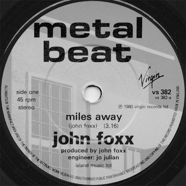 John Foxx : Miles Away (7", Single)