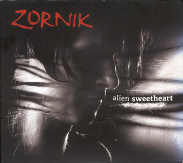 Zornik : Alien Sweetheart (2xCD, Album, Copy Prot., Dig)