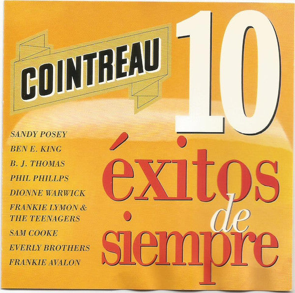 Various : Cointreau 10 Exitos de siempre (CD, Comp, Promo)