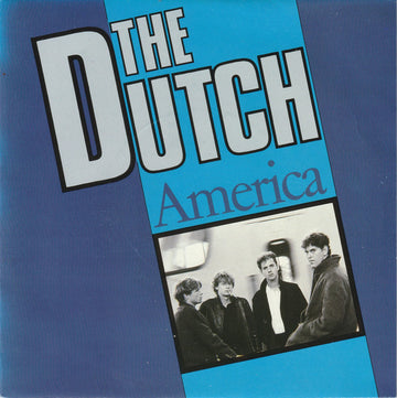 The Dutch : America (7", Single)