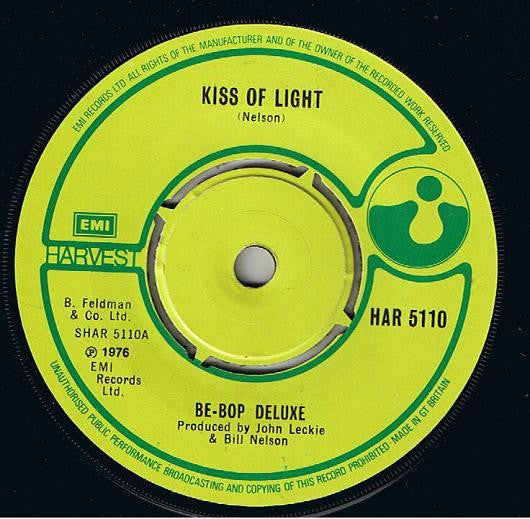 Be Bop Deluxe / Funky Phaser And His Unearthly Merchandise : Kiss Of Light / Shine (7")