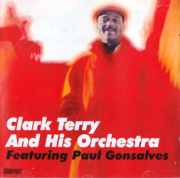 Clark Terry And His Orchestra Featuring Paul Gonsalves : Clark Terry And His Orchestra (CD, Album)