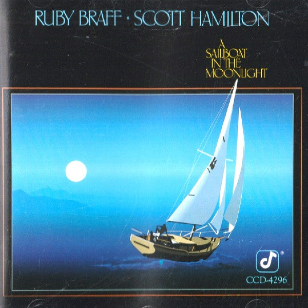 Ruby Braff · Scott Hamilton : A Sailboat In The Moonlight (CD, Album)