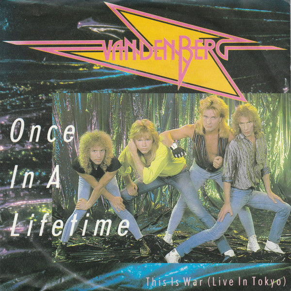 Vandenberg : Once In A Lifetime (7", Single)