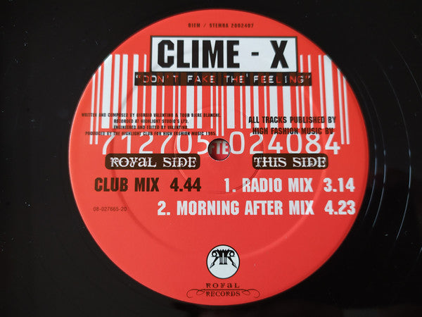 Clime-X : Don't Fake The Feeling (12")