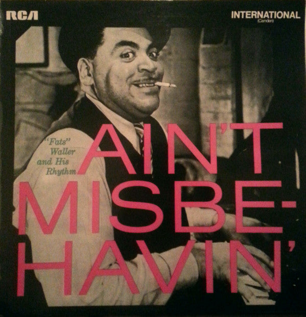 "Fats" Waller And His Rhythm* : Ain't Misbehavin' (LP, Comp, RE)