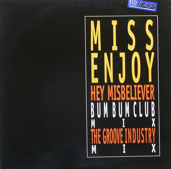 Miss Enjoy : Hey Misbeliever (12")