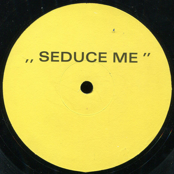 Tiziana* : Seduce Me (12")