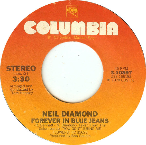 Neil Diamond : Forever In Blue Jeans (7", Single, Styrene, Ter)