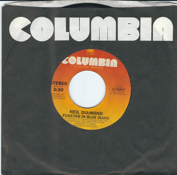 Neil Diamond : Forever In Blue Jeans (7", Single, Styrene, Ter)