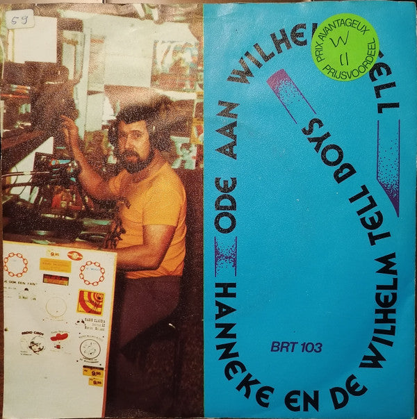 Hanneke En De Wilhelm Tell Boys : Ode Aan Wilhelm Tell (7")