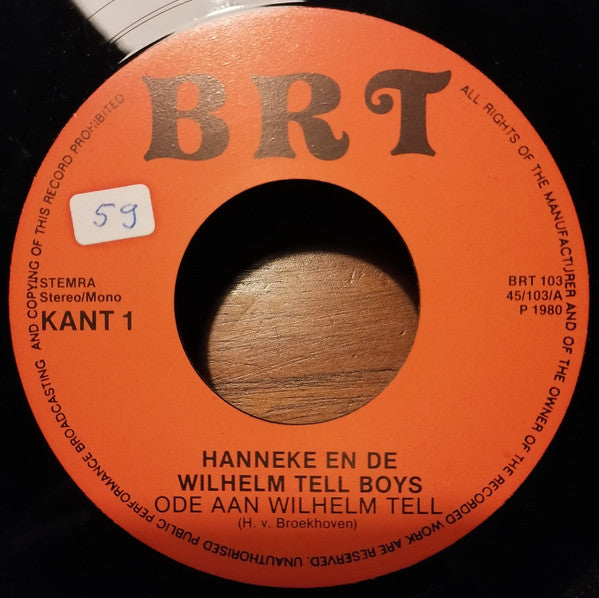 Hanneke En De Wilhelm Tell Boys : Ode Aan Wilhelm Tell (7")