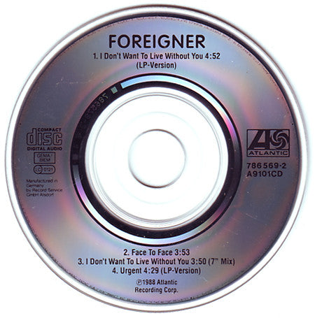 Foreigner : I Don't Want To Live Without You (CD, Mini, Single)