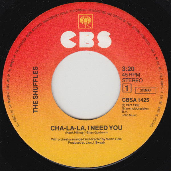 The Shuffles : Cha-La-La, I Need You / Bitter Tears (7", Single)
