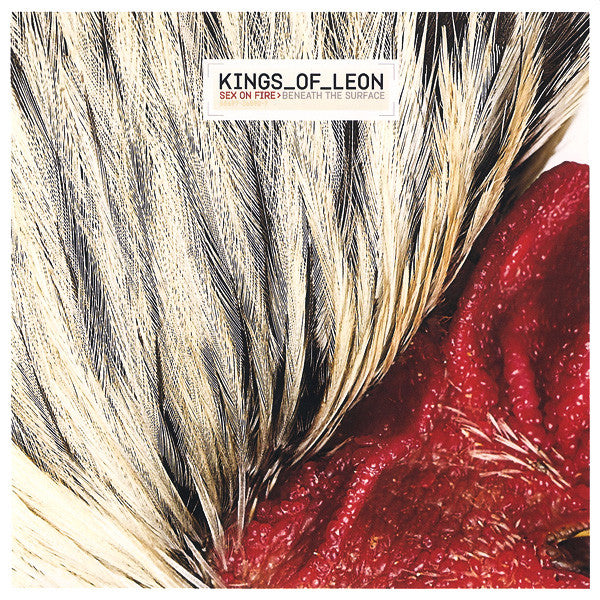 Kings Of Leon : Sex On Fire / Beneath The Surface (7", Single)
