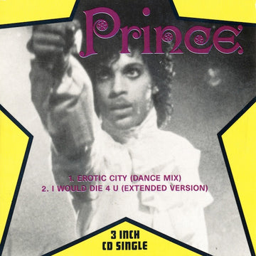 Prince : Erotic City / I Would Die 4 U (CD, Mini, Single)